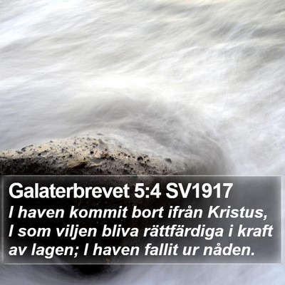 Galaterbrevet 5:4 SV1917 Bible Verse Image