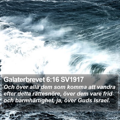 Galaterbrevet 6:16 SV1917 Bible Verse Image