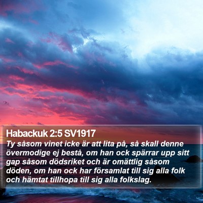 Habackuk 2:5 SV1917 Bible Verse Image