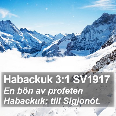 Habackuk 3:1 SV1917 Bible Verse Image