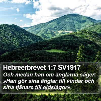 Hebreerbrevet 1:7 SV1917 Bible Verse Image