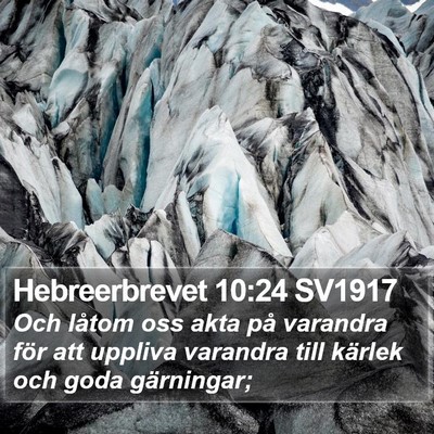 Hebreerbrevet 10:24 SV1917 Bible Verse Image