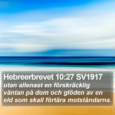 Hebreerbrevet 10:27 SV1917 Bible Verse Image