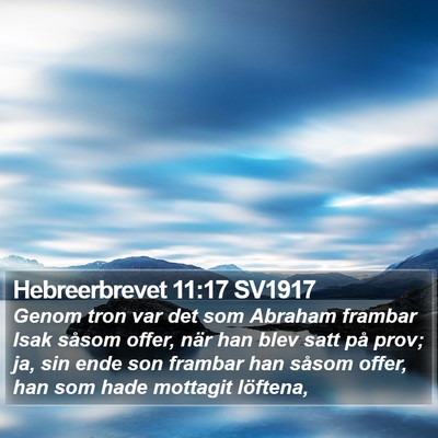 Hebreerbrevet 11:17 SV1917 Bible Verse Image