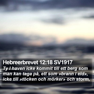 Hebreerbrevet 12:18 SV1917 Bible Verse Image