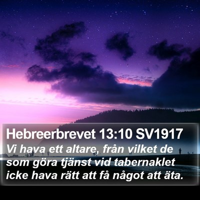 Hebreerbrevet 13:10 SV1917 Bible Verse Image