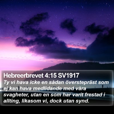 Hebreerbrevet 4:15 SV1917 Bible Verse Image