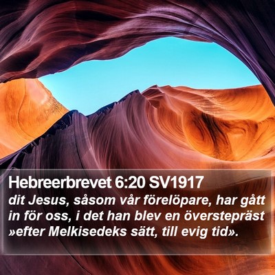 Hebreerbrevet 6:20 SV1917 Bible Verse Image