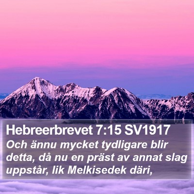 Hebreerbrevet 7:15 SV1917 Bible Verse Image