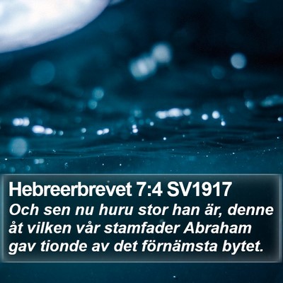 Hebreerbrevet 7:4 SV1917 Bible Verse Image