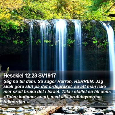 Hesekiel 12:23 SV1917 Bible Verse Image
