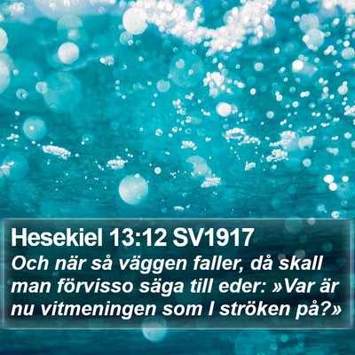 Hesekiel 13:12 SV1917 Bible Verse Image