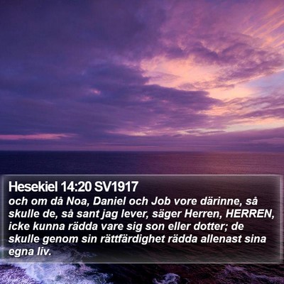 Hesekiel 14:20 SV1917 Bible Verse Image