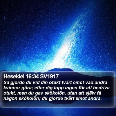 Hesekiel 16:34 SV1917 Bible Verse Image