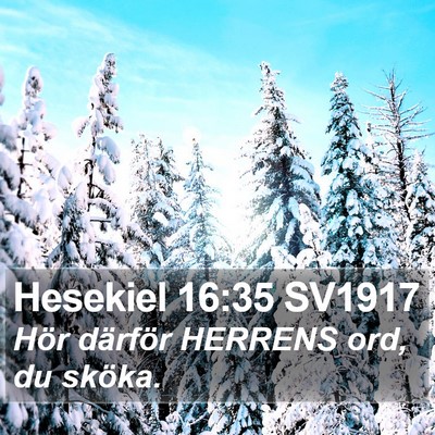 Hesekiel 16:35 SV1917 Bible Verse Image