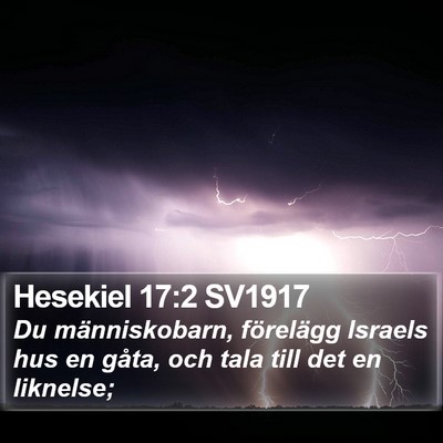 Hesekiel 17:2 SV1917 Bible Verse Image