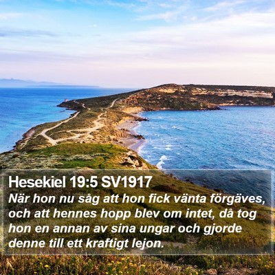 Hesekiel 19:5 SV1917 Bible Verse Image