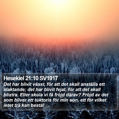 Hesekiel 21:10 SV1917 Bible Verse Image