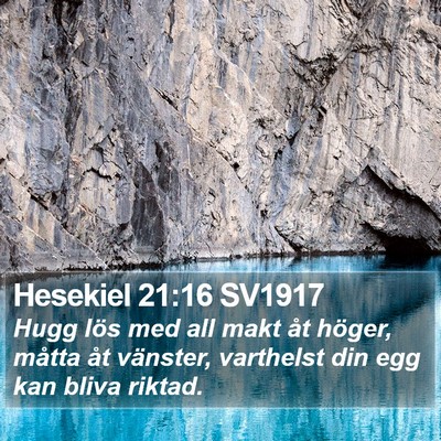 Hesekiel 21:16 SV1917 Bible Verse Image