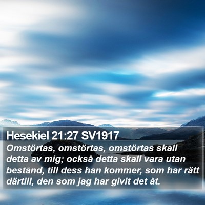 Hesekiel 21:27 SV1917 Bible Verse Image