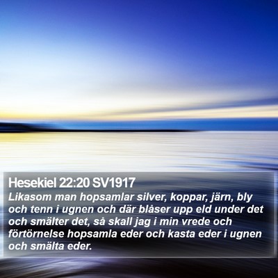 Hesekiel 22:20 SV1917 Bible Verse Image