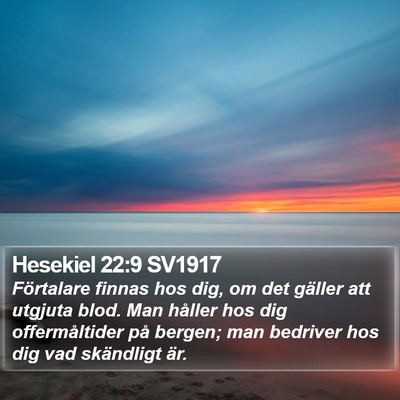 Hesekiel 22:9 SV1917 Bible Verse Image