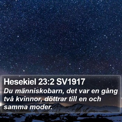 Hesekiel 23:2 SV1917 Bible Verse Image