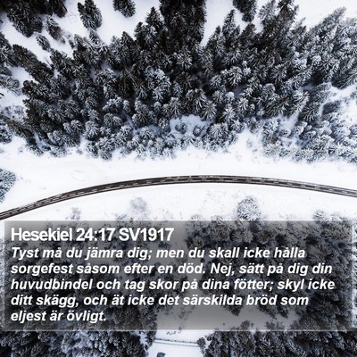 Hesekiel 24:17 SV1917 Bible Verse Image
