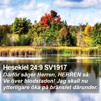 Hesekiel 24:9 SV1917 Bible Verse Image