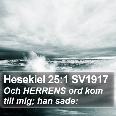Hesekiel 25:1 SV1917 Bible Verse Image