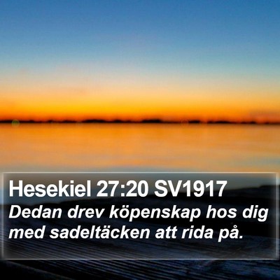 Hesekiel 27:20 SV1917 Bible Verse Image