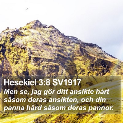 Hesekiel 3:8 SV1917 Bible Verse Image