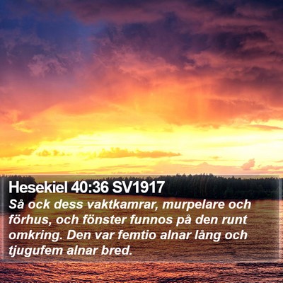 Hesekiel 40:36 SV1917 Bible Verse Image