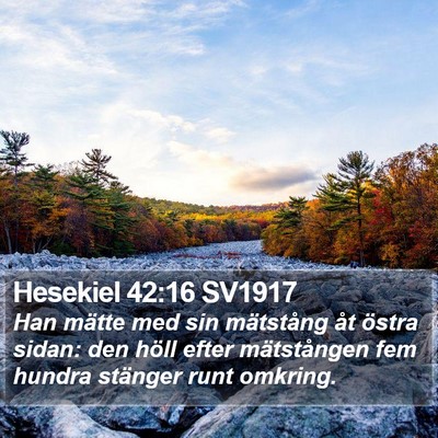 Hesekiel 42:16 SV1917 Bible Verse Image