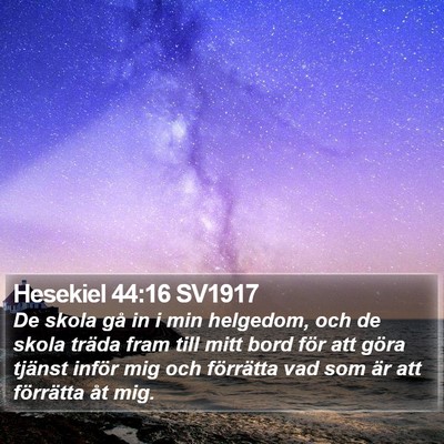 Hesekiel 44:16 SV1917 Bible Verse Image