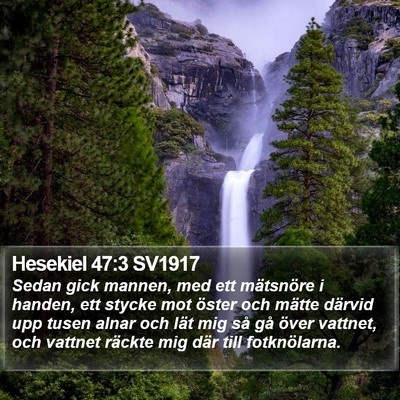 Hesekiel 47:3 SV1917 Bible Verse Image