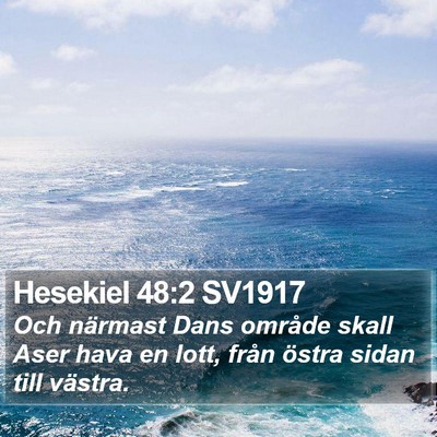 Hesekiel 48:2 SV1917 Bible Verse Image
