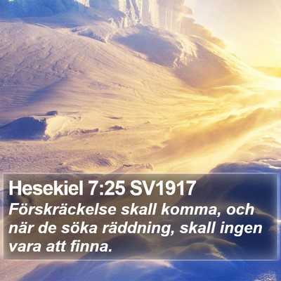 Hesekiel 7:25 SV1917 Bible Verse Image