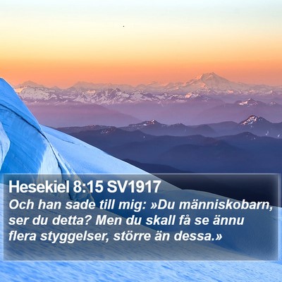 Hesekiel 8:15 SV1917 Bible Verse Image