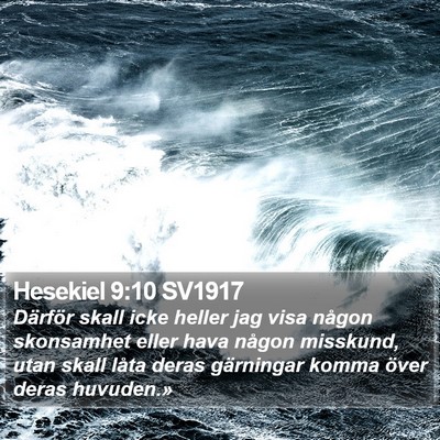 Hesekiel 9:10 SV1917 Bible Verse Image