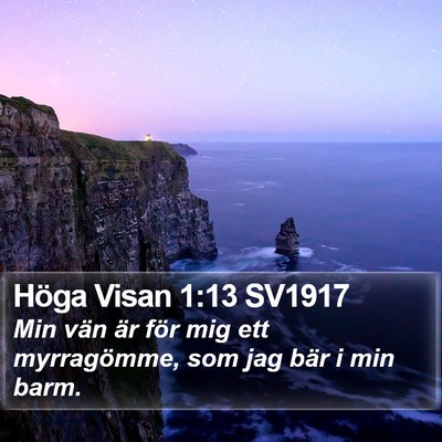 Höga Visan 1:13 SV1917 Bible Verse Image