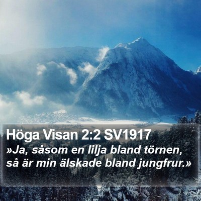 Höga Visan 2:2 SV1917 Bible Verse Image