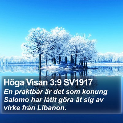 Höga Visan 3:9 SV1917 Bible Verse Image