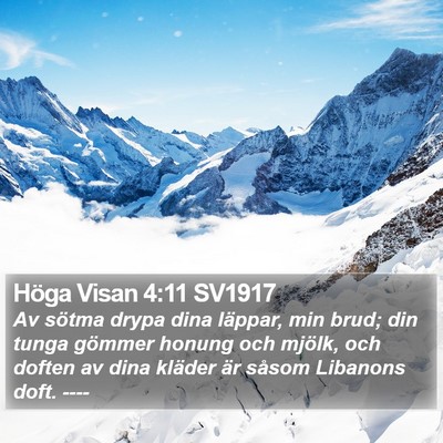Höga Visan 4:11 SV1917 Bible Verse Image