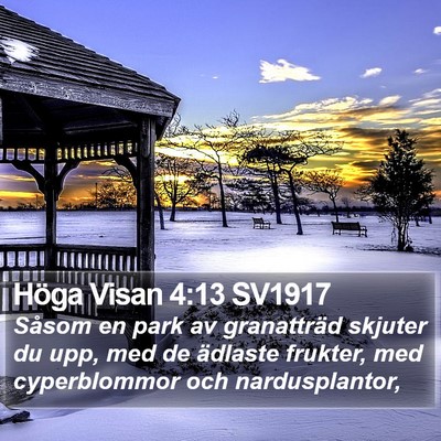 Höga Visan 4:13 SV1917 Bible Verse Image