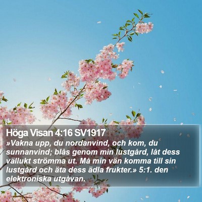 Höga Visan 4:16 SV1917 Bible Verse Image