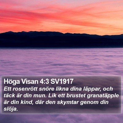 Höga Visan 4:3 SV1917 Bible Verse Image