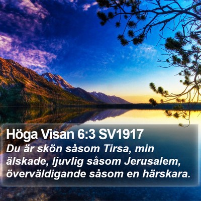 Höga Visan 6:3 SV1917 Bible Verse Image