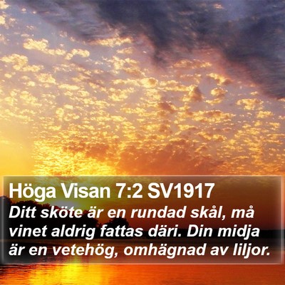 Höga Visan 7:2 SV1917 Bible Verse Image