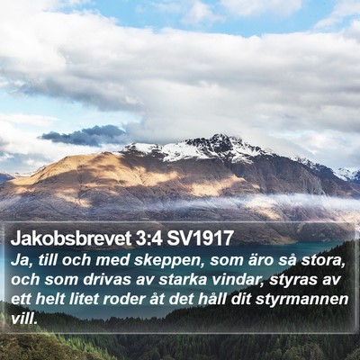 Jakobsbrevet 3:4 SV1917 Bible Verse Image